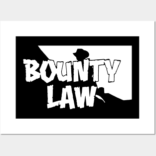 BOUNTY LAW! Posters and Art